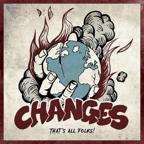 Changes (FRA) : That's All Folks !